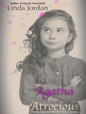 cover image of Agatha the Atrocious